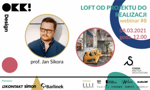Porozmawiajmy o loftach… Kolejny bezpłatny webinar OKK! design