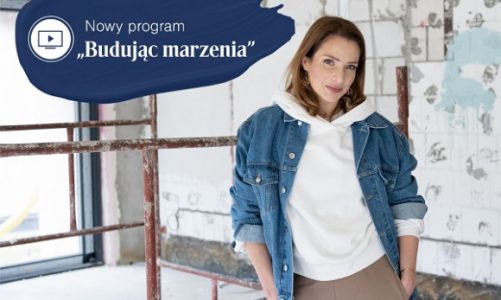 Tikkurila w nowym programie "Budując marzenia"