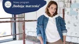 Tikkurila w nowym programie "Budując marzenia" Dom, LIFESTYLE - Tikkurila została partnerem nowego programu „Budując marzenia”, w którym Anna Dereszowska wraz ze swoim narzeczonym Danielem Duniakiem budują nowoczesną agroturystykę na Mazurach. W tym celu z wielkiego miasta przenoszą się do miejscowości Ławki nieopodal Rynu.